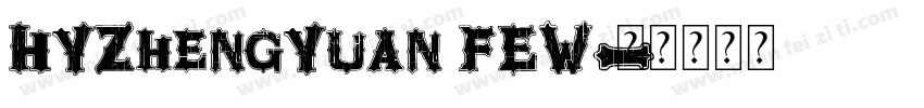 HYZhengYuan FEW字体转换
